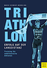 E-Book (pdf) Triathlon - Erfolg auf der Langdistanz von Mario Schmidt-Wendling