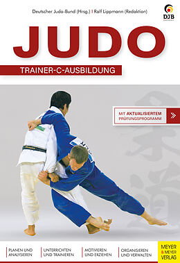 E-Book (pdf) Judo - C-Trainer Ausbildung von Ralf Lippmann