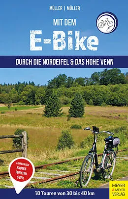 E-Book (pdf) Mit dem E-Bike durch die Nordeifel von Getrud Müller, Wolfgang Müller
