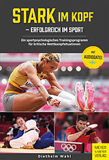 E-Book (pdf) Stark im Kopf - erfolgreich im Sport von Diethelm Wahl