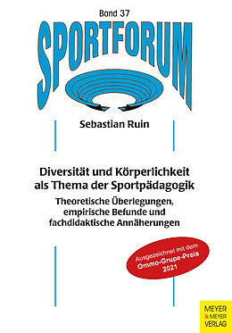 E-Book (pdf) Diversität und Körperlichkeit als Thema der Sportpädagogik von Sebastian Ruin