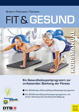 E-Book (pdf) Fit und gesund von Walter Brehm, Iris Pahmeier, Michael Tiemann