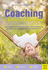 E-Book (pdf) Coaching für Kinder und Jugendliche von Michael Walkenhorst, Sandra Walkenhorst