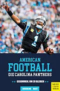 E-Book (pdf) American Football: Die Carolina Panthers von Kai Beuchling, Moritz Haist