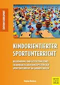E-Book (pdf) Kindorientierter Sportunterricht von Stephan Herzberg
