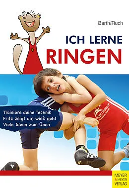 E-Book (pdf) Ich lerne Ringen von Katrin Barth, Lothar Ruch