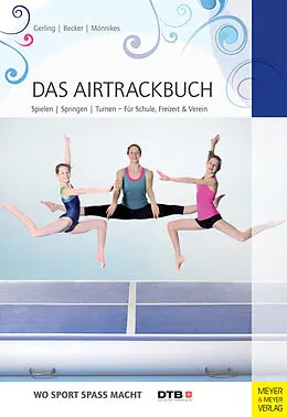 E-Book (epub) Das Airtrackbuch von Ilona E. Gerling, Lina Mönnikes, Maria Becker