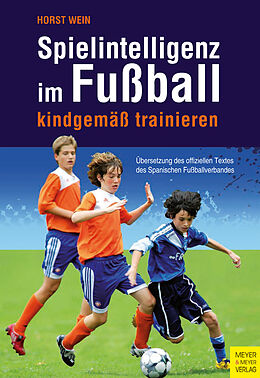 E-Book (epub) Spielintelligenz im Fußball von Horst Wein