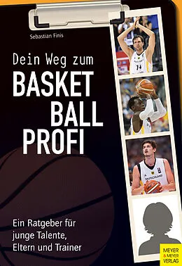 E-Book (epub) Dein Weg zum Basketballprofi von Sebastian Finis