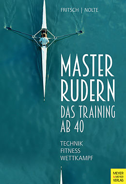 E-Book (epub) Masterrudern von Wolfgang Fritsch, Volker Nolte