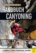E-Book (epub) Handbuch Canyoning von Eberhardt Hofmann, Tobias Ott
