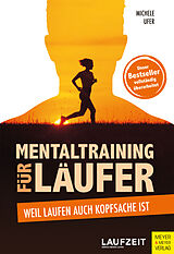 E-Book (epub) Mentaltraining für Läufer von Michele Ufer