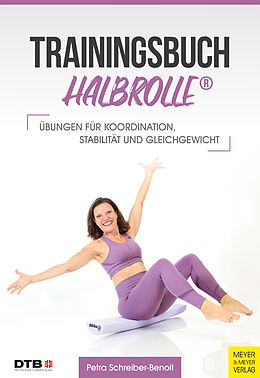E-Book (epub) Trainingsbuch Halbrolle von Petra Schreiber-Benoit