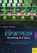 E-Book (epub) Marketing im E-Sport von Sonja Klose, Timo Schöber