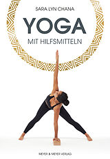 E-Book (epub) Yoga mit Hilfsmitteln von Sara Lyn Chana