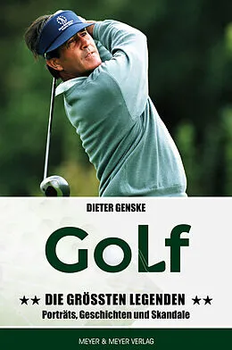 E-Book (epub) Golf - Die größten Legenden von Dieter Genske