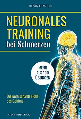 E-Book (epub) Neuronales Training bei Schmerzen von Kevin Grafen