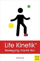 Kartonierter Einband Life Kinetik von Horst Lutz