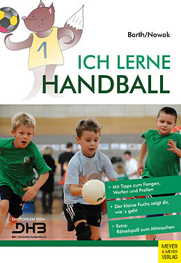 Kartonierter Einband Ich lerne Handball von Katrin Barth, Maik Nowak