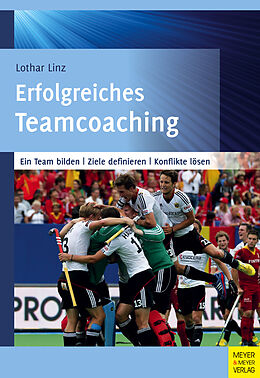 Kartonierter Einband Erfolgreiches Teamcoaching von Lothar Linz