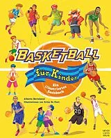 Kartonierter Einband Basketball für Kinder von Alberto Bertolazzi
