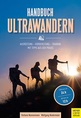 Kartonierter Einband Handbuch Ultrawandern von Stefanie Nonnenmann, Wolfgang Niedermeier