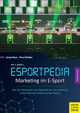 Kartonierter Einband Marketing im E-Sport von Sonja Klose, Timo Schöber