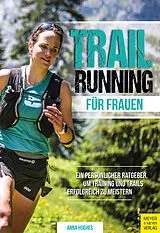 Kartonierter Einband Trailrunning für Frauen von Anna Hughes
