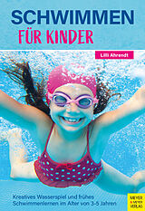 Kartonierter Einband Schwimmen für Kinder von Lilli Ahrendt