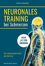Kartonierter Einband Neuronales Training bei Schmerzen von Kevin Grafen