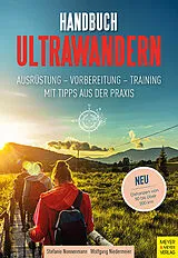 Kartonierter Einband (Kt) Handbuch Ultrawandern von Stefanie Nonnenmann, Wolfgang Niedermeier