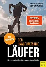 Kartonierter Einband Der unaufhaltsame Läufer von Sandra Mastropietro, Sebastian Hallmann