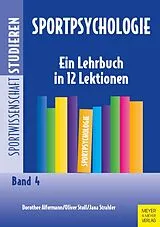 Kartonierter Einband Sportpsychologie von Dorothee Alfermann, Oliver Stoll, Jana Strahler