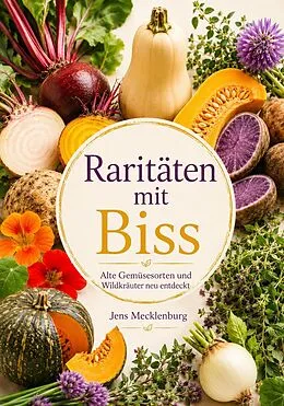 E-Book (epub) Raritäten mit Biss von Jens Mecklenburg