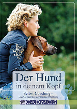 E-Book (epub) Der Hund in deinem Kopf von Martina Braun