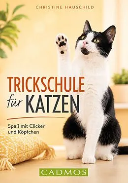 E-Book (epub) Trickschule für Katzen von Christine Hauschild