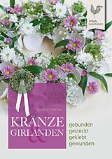 E-Book (epub) Kränze &amp; Girlanden von Barbara P. Meister