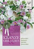 E-Book (epub) Kränze & Girlanden von Barbara P. Meister