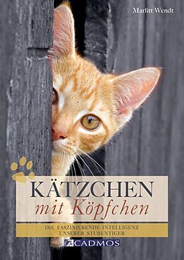 E-Book (epub) Kätzchen mit Köpfchen von Marlitt Wendt