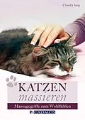 E-Book (epub) Katzen massieren von Claudia Jung