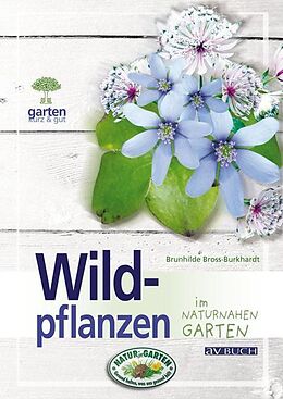 E-Book (epub) Wildpflanzen von Dr. Brunhilde Bross-Burkhardt