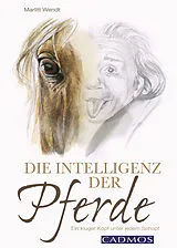 E-Book (epub) Die Intelligenz der Pferde von Marlitt Wendt