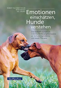 E-Book (epub) Emotionen einschätzen, Hunde verstehen von Robert Falconer-Taylor, Peter Neville, Val Strong