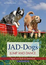 E-Book (epub) JAD-Dogs - Jump and Dance von Mica Köppel-Haug