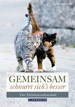 E-Book (epub) Gemeinsam schnurrt sich's besser von Lena Landwerth