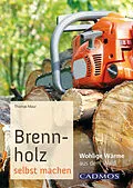 E-Book (epub) Brennholz selbst machen von Thomas Maur