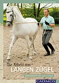 E-Book (epub) Die Arbeit am Langen Zügel von Thomas Ritter