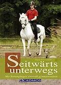 E-Book (epub) Seitwärts unterwegs von Johannes Beck-Broichsitter