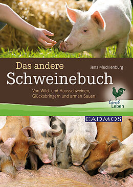 E-Book (epub) Das andere Schweinebuch von Jens Mecklenburg