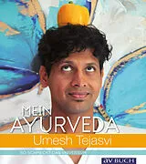 E-Book (epub) Mein Ayurveda von Umesh Tejasvi
